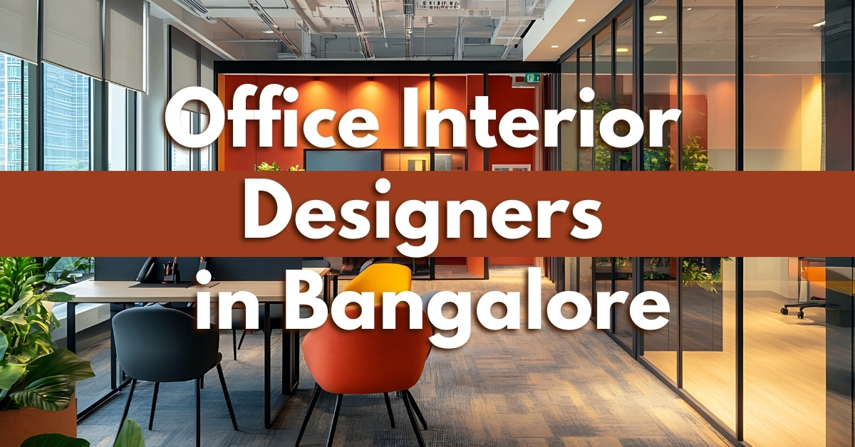 Office Interior designers in Bangalore