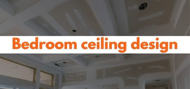Bedroom Ceiling Design